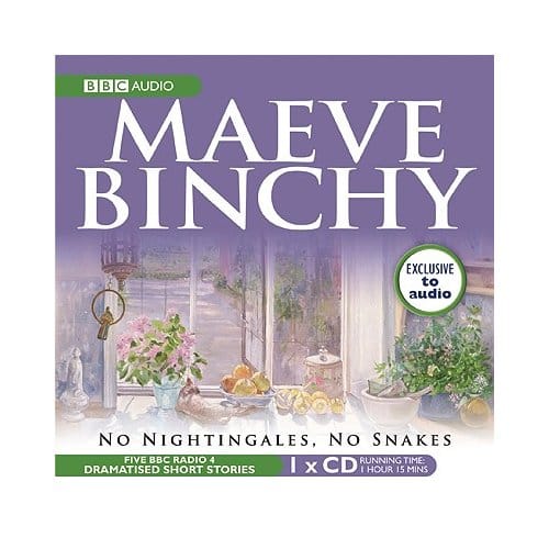 No Nightingales, No Snakes - Maeve Binchy