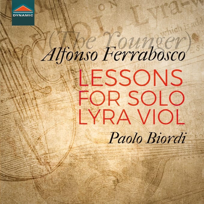 Paolo Biordi - Ferrabosco II: Lessons For Solo Lyra Viol (CD)