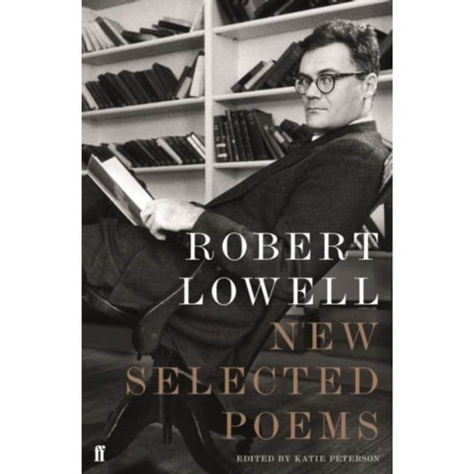 New Selected Poems - Robert Lowell