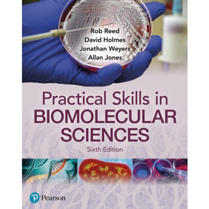 Practical Skills In Biomolecular Science - Rob Reed