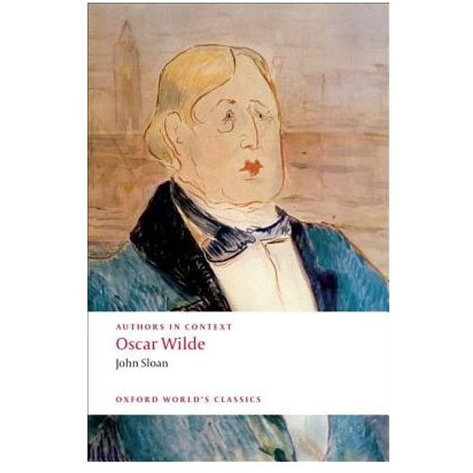 Authors In Context: Oscar Wilde - John Sloan
