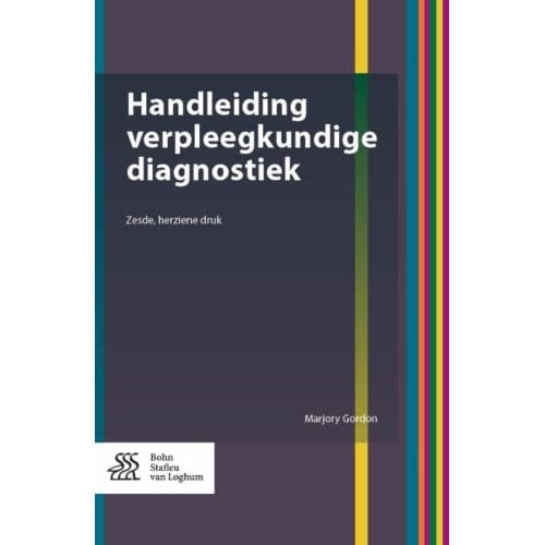 Handleiding Verpleegkundige Diagnostiek - Marjory Gordon