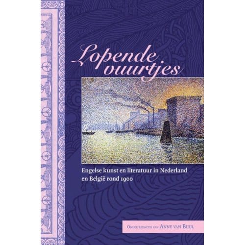 Lopende Vuurtjes - Jaarboek Voor De Studie Van Het Fin De Siècle