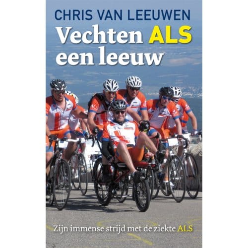 Vechten Als Een Leeuw - Chris van Leeuwen
