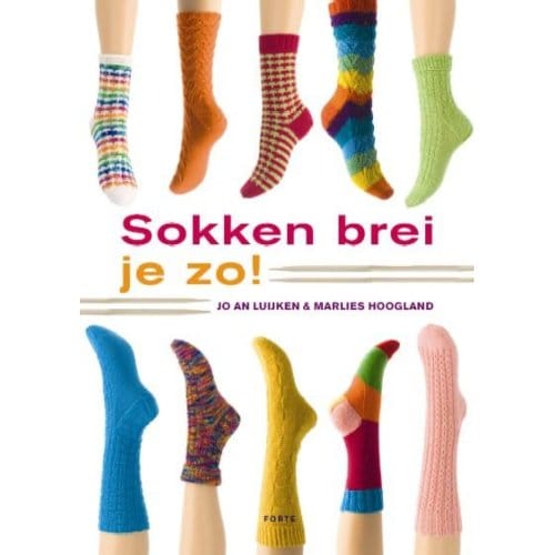 Sokken Brei Je Zo! - J.A. Luijken