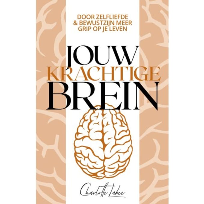 Jouw Krachtige Brein - Charlotte Labee