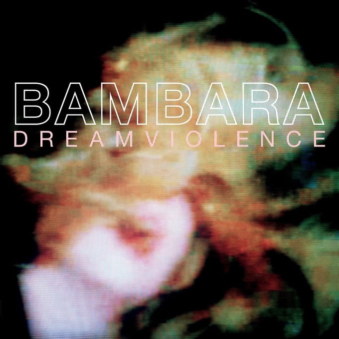 Bambara - Dreamviolence (LP) (Limited Edition) (Remastered)