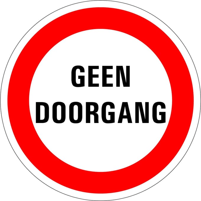 Geen doorgang verbodsbord, kunststof 100 mm
