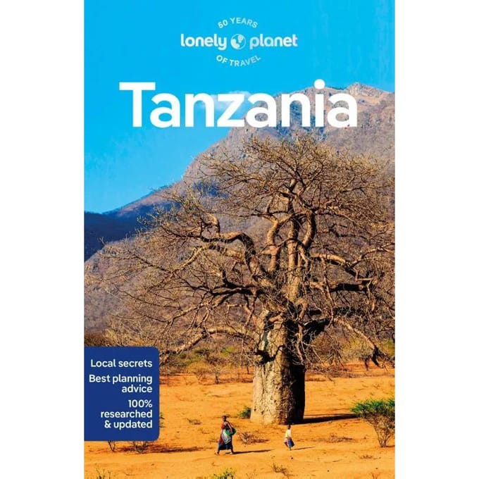 Lonely Planet Tanzania - Lonely Planet Country Guide - Lonely Planet