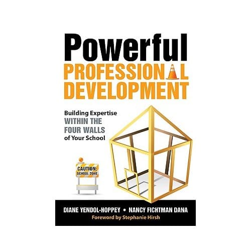 Powerful Professional Development - Yendol-Hoppey