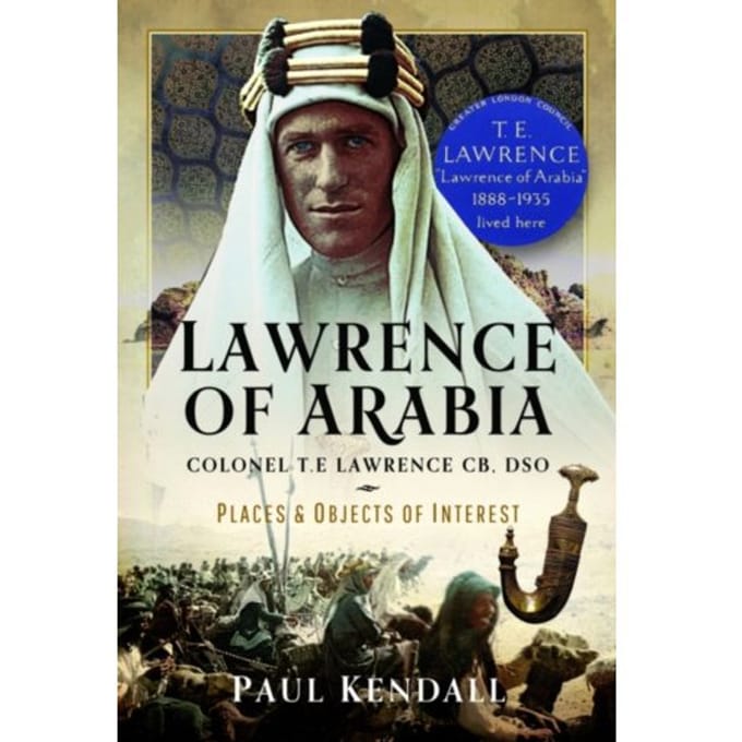 Lawrence Of Arabia - Kendall, Paul