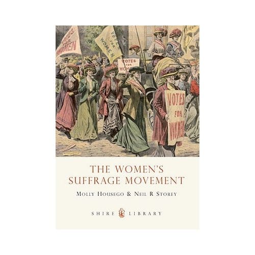 The Women's Suffrage Movement - Molly Housego