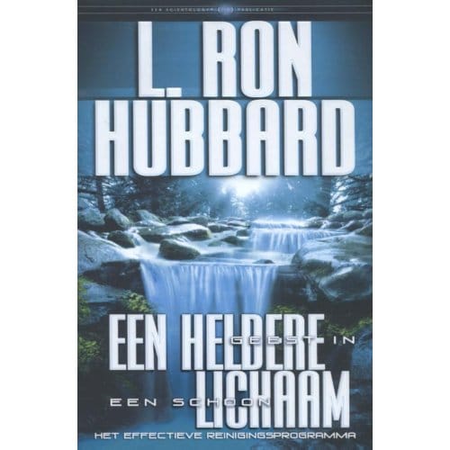 Een Heldere Geest In Een Schoon Lichaam