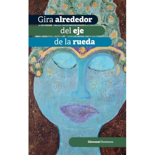 Gira Alrederor Del Eje De La Rueda - Giovanni Bosmans