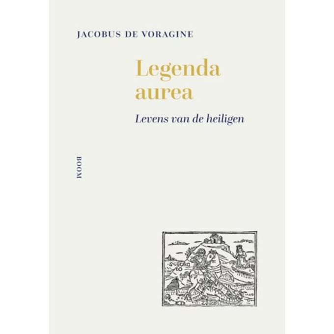 Legenda Aurea - Jacobus de Voragine