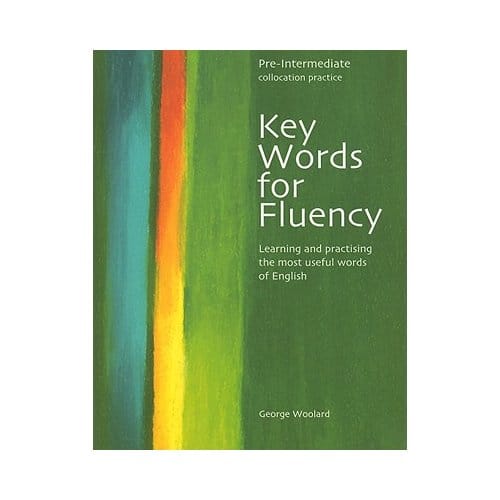 Key Words For Fluency Pre-Intermediate - George Woolard