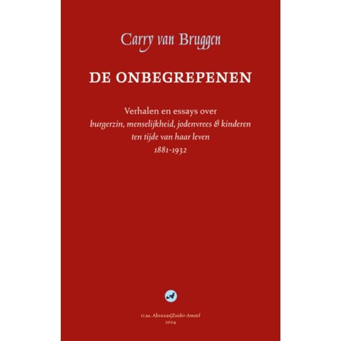 De Onbegrepenen - Fenomenologische Klassieken - Carry van Bruggen