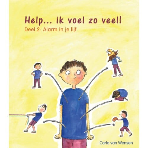 Help Ik Voel Zoveel! / 2 - Carla van Wensen