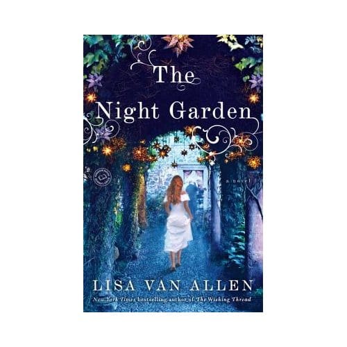 The Night Garden - Lisa Van Allen