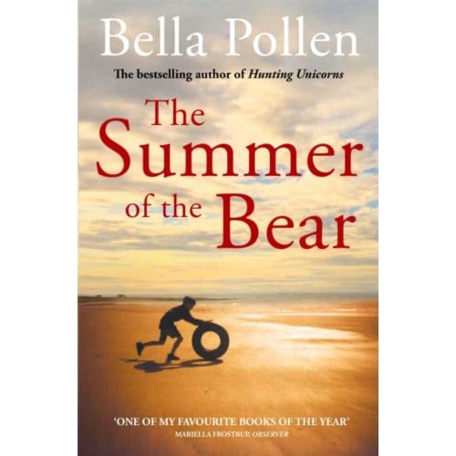 The Summer Of The Bear - Bella Pollen