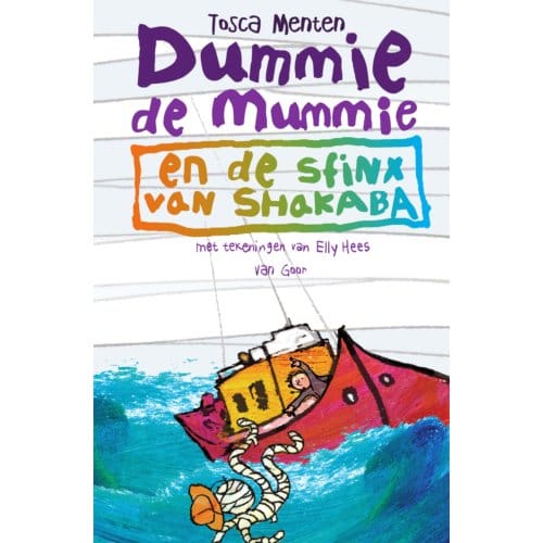 Dummie De Mummie En De Sfinx Van Shakaba - Dummie De Mummie - Tosca Menten