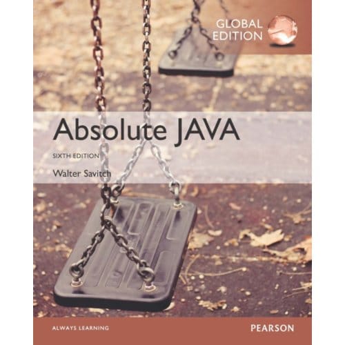 Absolute Java, Global Edition - Savitch, Walter