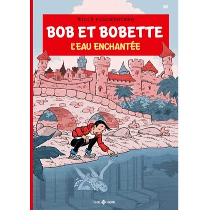 L'Eau Enchantée - Bob Et Bobette - Willy Vandersteen