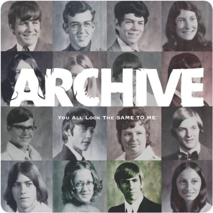 You All Look The Same To Me - Archive