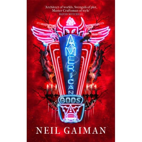 American Gods - Neil Gaiman