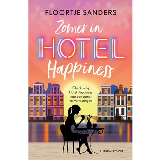 Zomer In Hotel Happiness - Hotel Happiness - Floortje Sanders