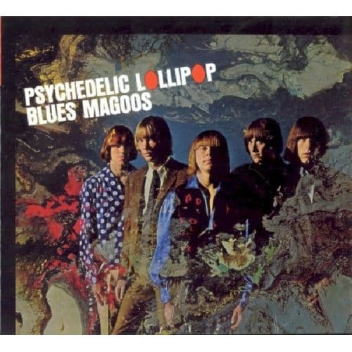 Psychedelic Lollipop - Blues Magoos