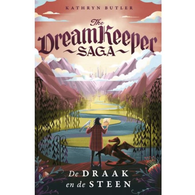 De Draak En De Steen - The Dreamkeeper Saga - Katryn Butler