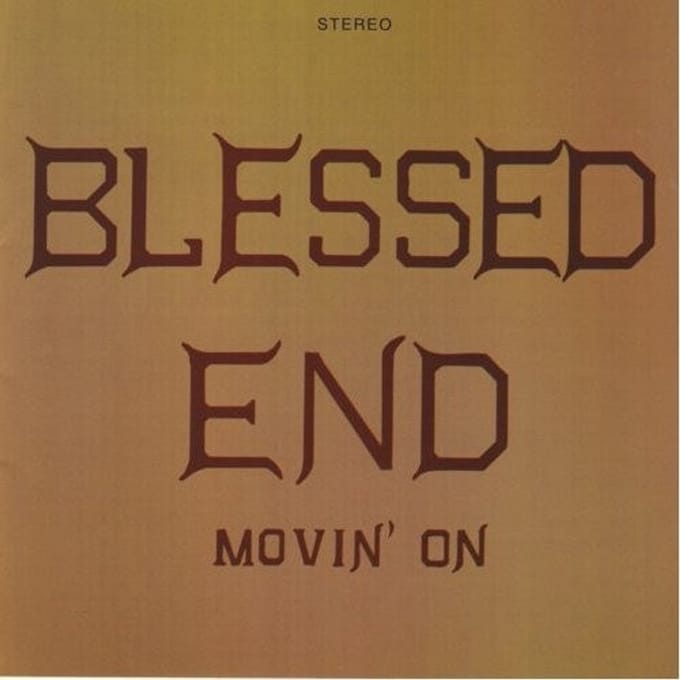 Blessed End - Movin' On (CD)