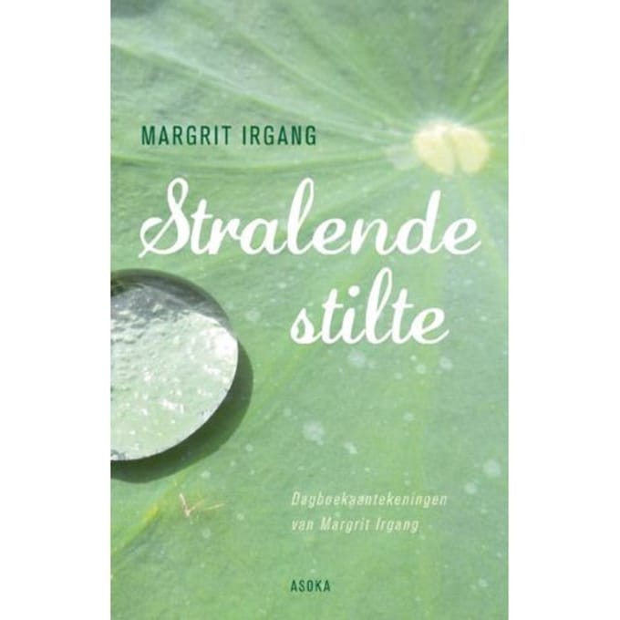 Stralende Stilte - Margrit Irgang