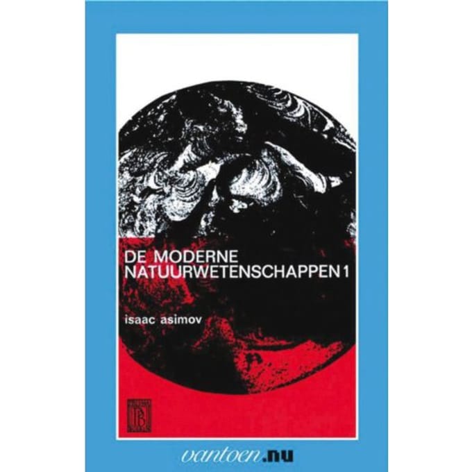 Moderne Natuurwetenschappen / 1 - Vantoen.Nu - I. Asimov