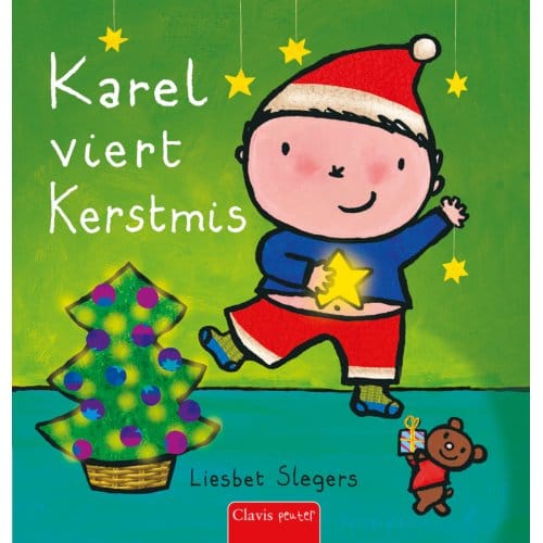 Karel Viert Kerstmis - Karel - Liesbet Slegers