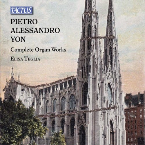Elisa Teglia - Yon: Opera Omnia Per Organo (Complete Organ Works) (4 CD)