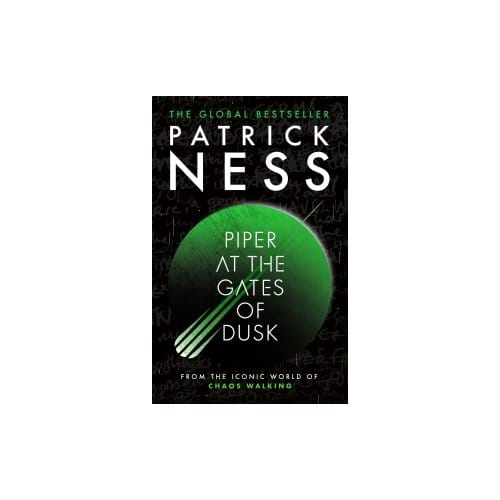 Piper At The Gates Of Dusk - Patrick Ness