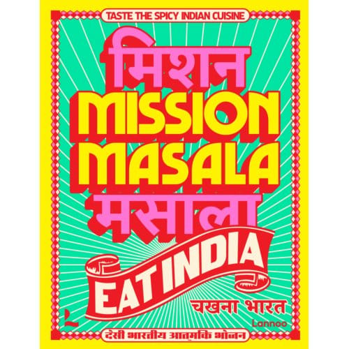 Mission Masala - Eat India - Pavan Bajwa