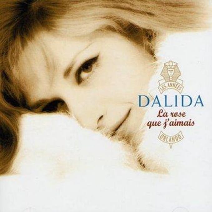 La Rose Que J'Aimais - Dalida