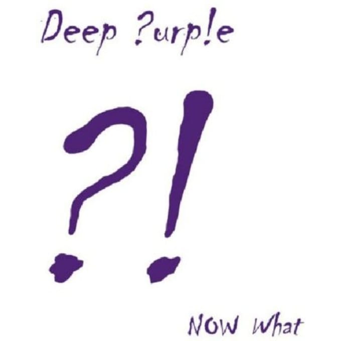Now What?! - Deep Purple