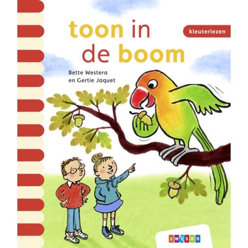Toon In De Boom - Kleuterlezen - Bette Westera