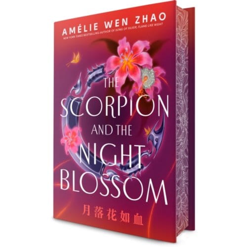Scorpion And The Night Blossom - The Three Realms - Amelie Wen Zhao