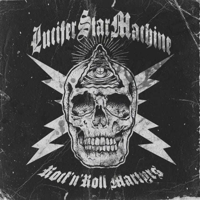 Lucifer Star Machine - Rock 'N' Roll Martyrs