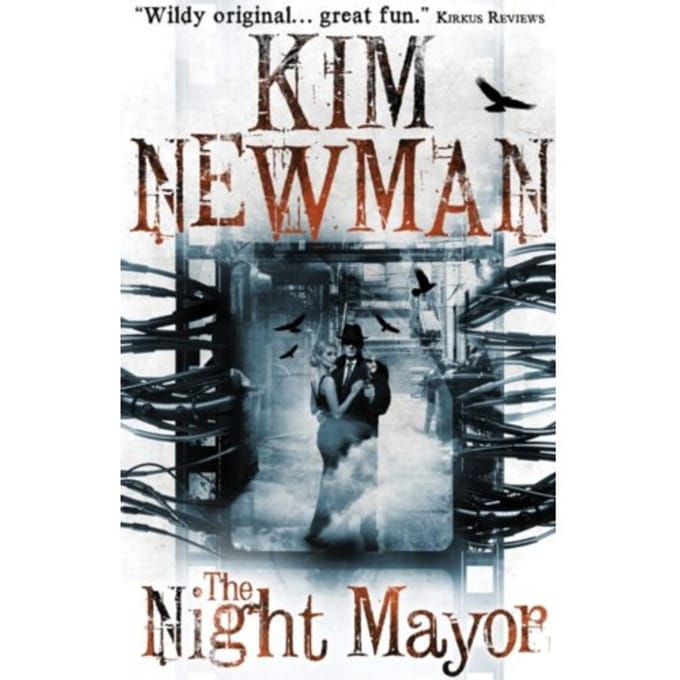 Night Mayor - Kim Newman