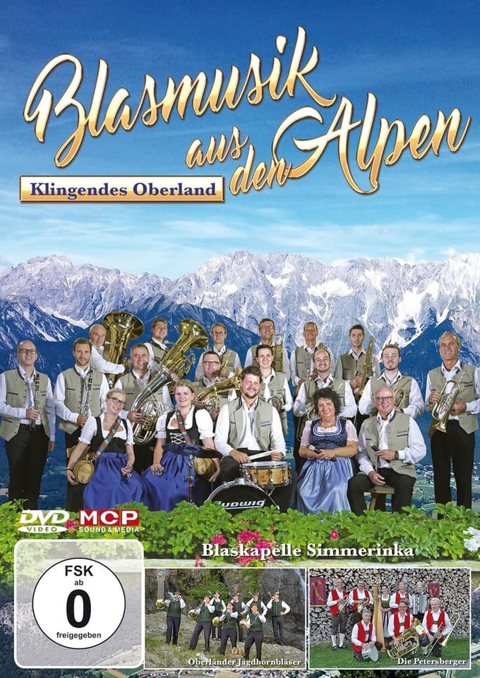 Blaskapelle Simmerinka - Blasmusik Aus Den Alpen - Klingendes Oberland (DVD)