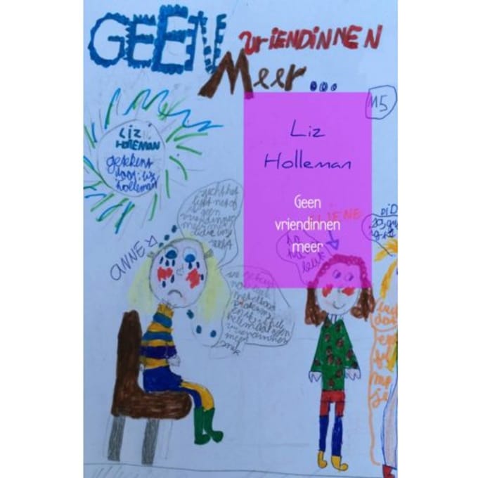 Geen Vriendinnen Meer - Liz Holleman