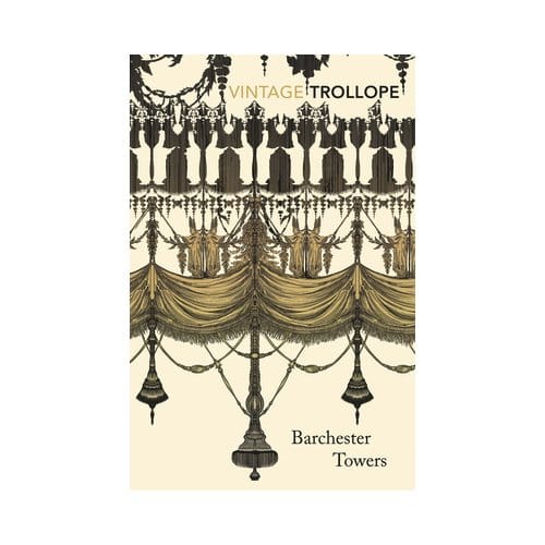Barchester Towers door Anthony Trollope Paperback Boek 9780099595885