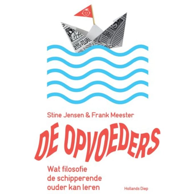 De Opvoeders - Stine Jensen