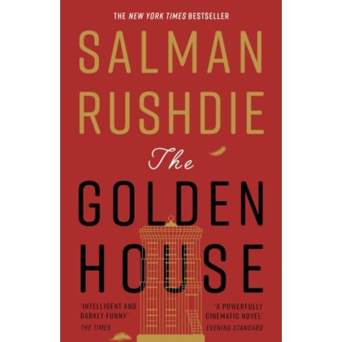 The Golden House - Salman Rushdie